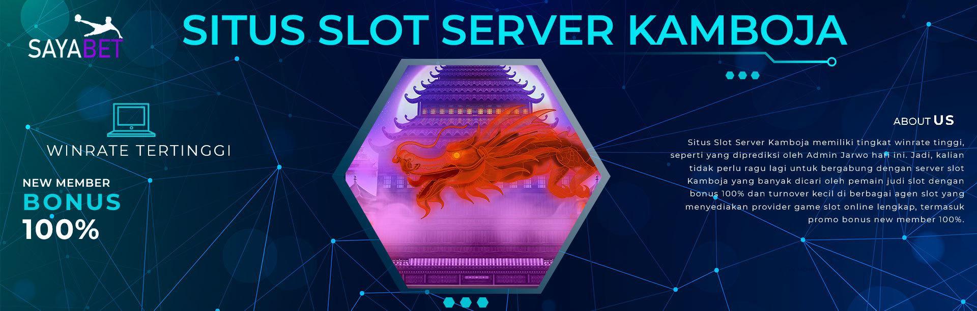 Situs Judi Slot Server Kamboja Terbaik untuk Anda!